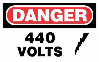 DANGER Sign - 440 VOLTS