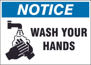 Notice wash your hands sign