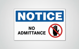 Notice sign with 'No Admittance' and a hand symbol crossed out.