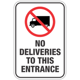 No Deliveries to this Entrance Sign - 12" x 18" Reflective