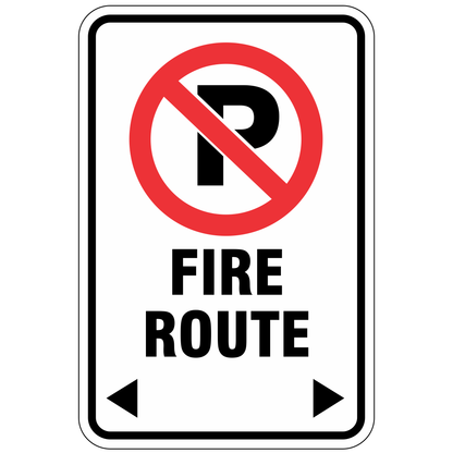 Fire Route Signs - No Parking Symbol with Arrows | Durable Aluminum or Steel - 12" x 18"