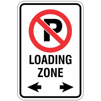 No Parking Loading Zone Sign - 12" x 18" Reflective Aluminum