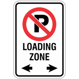 No Parking Loading Zone Sign - 12" x 18" Reflective Aluminum