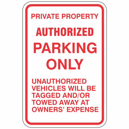 Private Property - Authorized Parking Only - Sign TR-P11