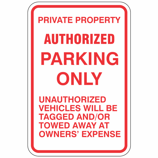 Private Property - Authorized Parking Only - Sign TR-P11