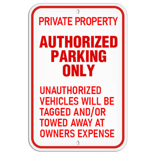 Private Property - Authorized Parking Only - Sign TR-P11