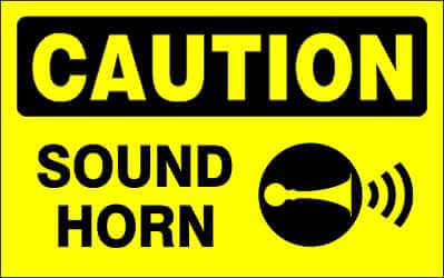 CAUTION Sign - SOUND HORN