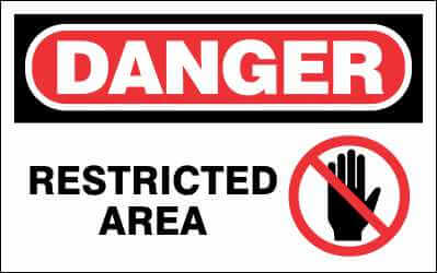 DANGER Sign - RESTRICTED AREA