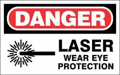 DANGER Sign - LASER WEAR EYE PROTECTION