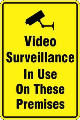 VIDEO SURVEILLANCE IN USE ON THESE PREMISES Sign