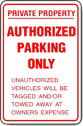Authorized Parking Only Sign